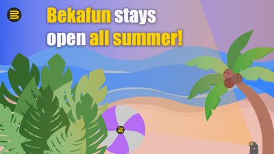 Bekafun stays open all summer!